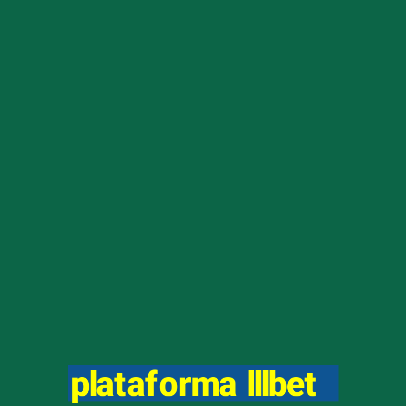 plataforma lllbet